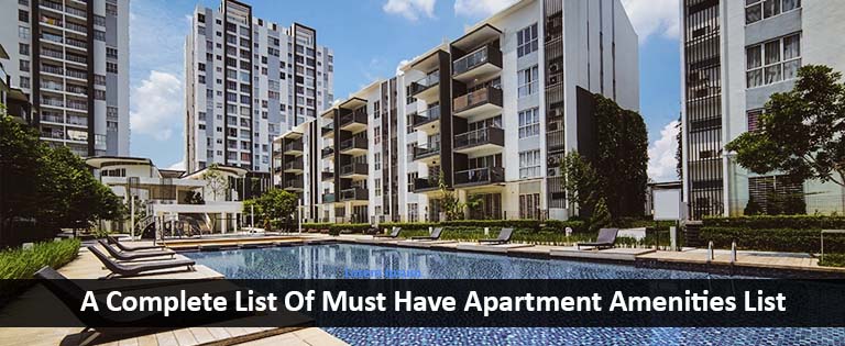 A complete list of Must have Apartment Amenities list