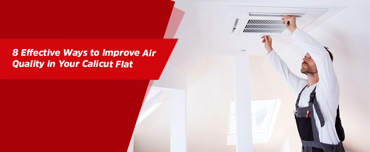 Improve Air Quality in Your Calicut Flat