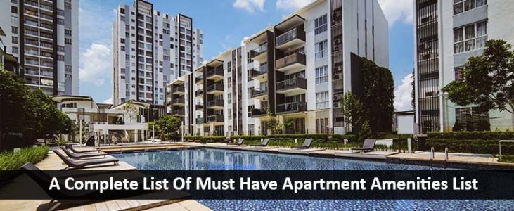 A complete list of Must have Apartment Amenities