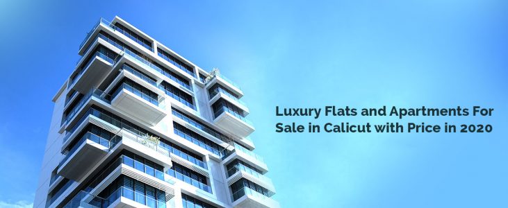 Top 6 Luxury Flats and Apartments For Sale In Calicut With Price