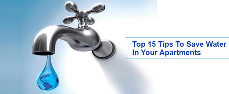 Top 15 Tips To Save Water in Your Apartments