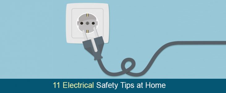 Top11 Electrical Safety Tips At Home – A Complete Guide